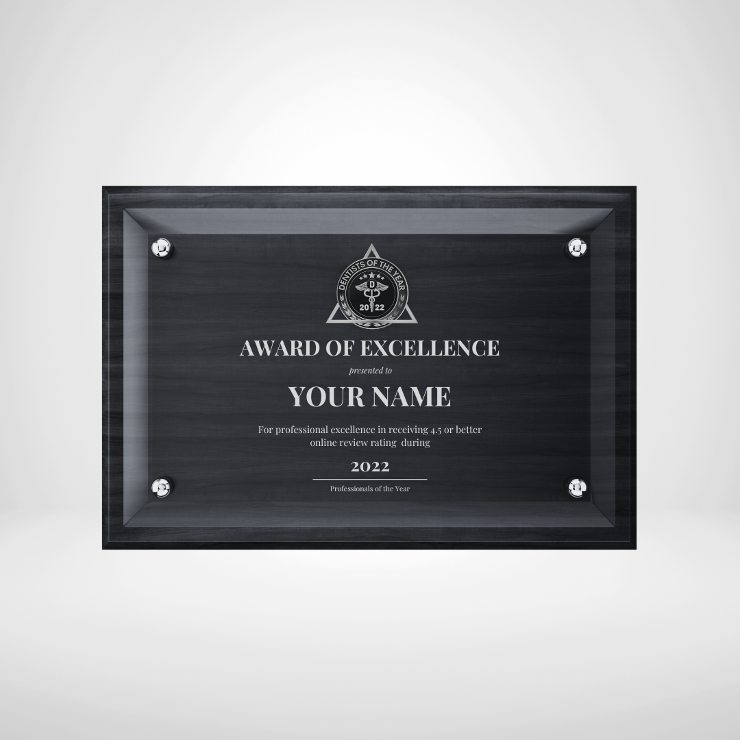 Model B Description: Piano Blackwood Finished Wall Plaque with Acrylic Plate Cover and Imprinted Badge of Distinction Dimensions and prices: S: 8"x10"x1-1/4" / Acrylic: 6"x8" / $349 M: 10-1/2"x13"x1-1/4" / Acrylic: 8-1/2"x11" / $369 L: 10-1/2"x13"x1-1/4" / Acrylic: 8-1/2"x11" / $399