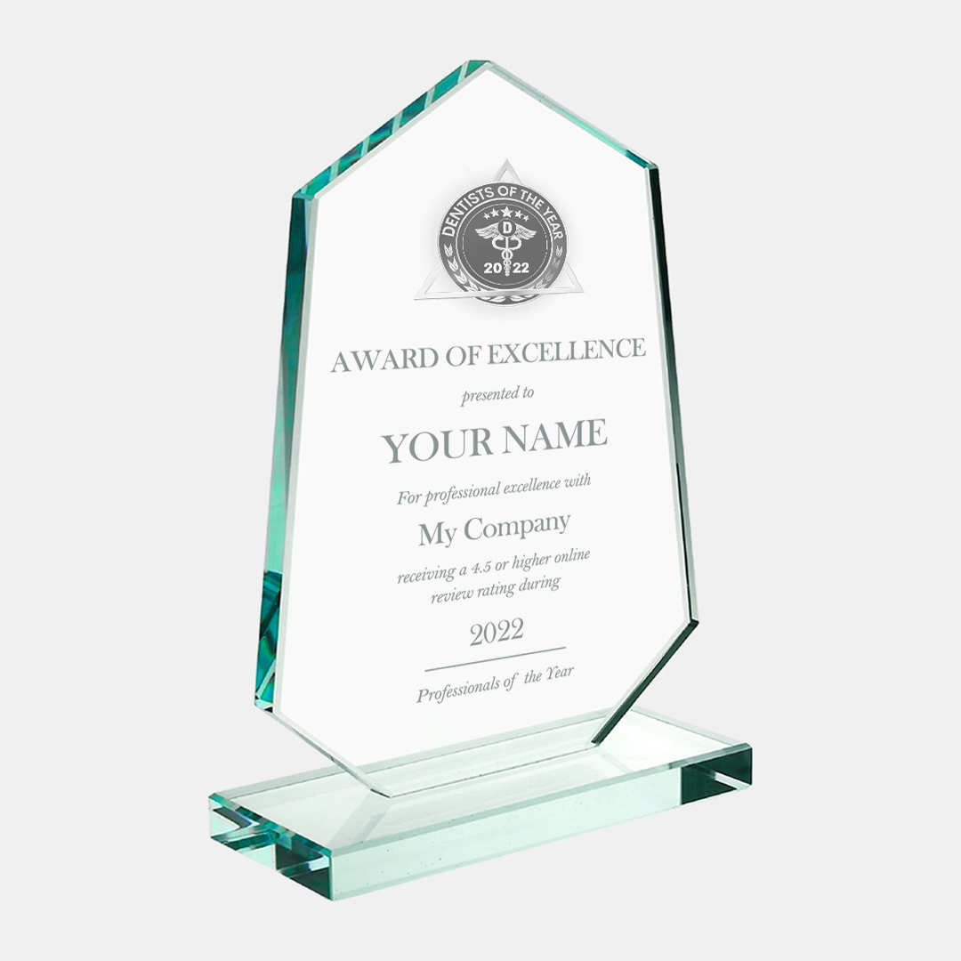 Model D Description: Desktop Award Polygon Design with Etched Glass Award of Excellence Dimensions and prices: S: 6-3/4"x4-5/8"x2" / $299 M: 7-1/2"x5"x2" / $329 L: 18-1/4"x5-1/2"x2" / $369