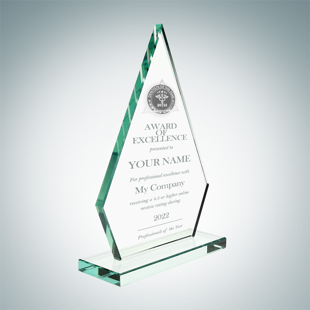 Model E Description: Desktop Award Glass Peak Design with Etched Glass Award of Excellence Dimensions and prices: S: 7-3/8"x5"x2" / $299 M: 8-1/4"x5-1/2"x2" / $329 L: 9"x5-7/8"x2" / $349